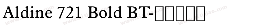 Aldine 721 Bold BT字体转换